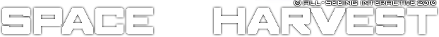 Space Harvest